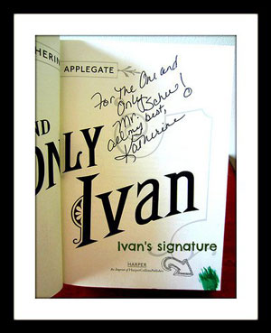 The paperback version of Katherine Applegate's The One and Only Ivan includes a fingerprint signature from the real Ivan, the gorilla who inspired the story.