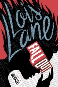 Lois Lane Fallout by Gwenda Bond